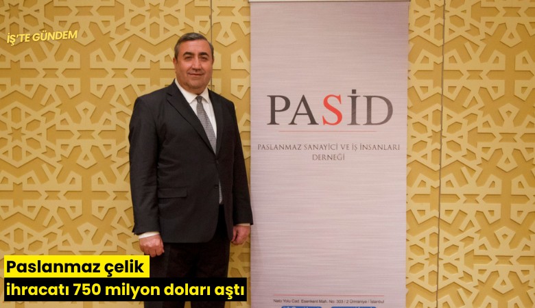 Paslanmaz çelik ihracatı 750 milyon doları aştı