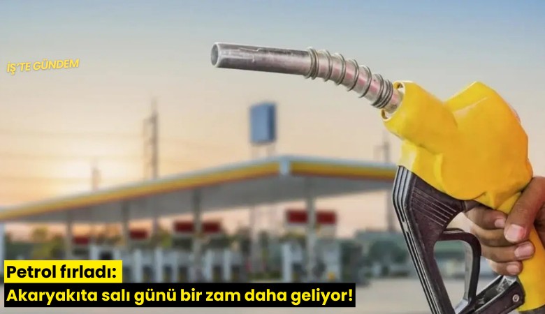 Petrol fırladı: Akaryakıta salı günü bir zam daha geliyor!