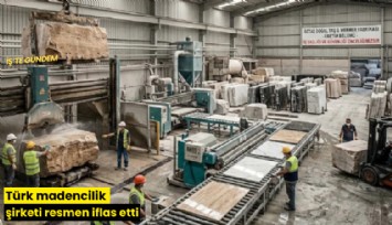Türk madencilik şirketi resmen iflas etti