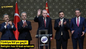 Türkiye 5G'ye geçti: İletişim hızı 10 kat artacak