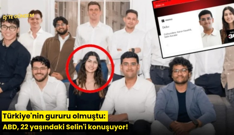 Türkiye'nin gururu olmuştu: ABD, 22 yaşındaki Selin'i konuşuyor!