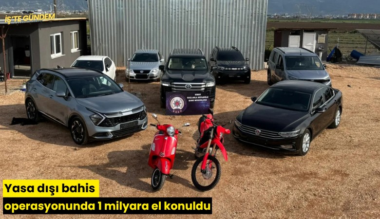 Yasa dışı bahis operasyonunda 1 milyara el konuldu