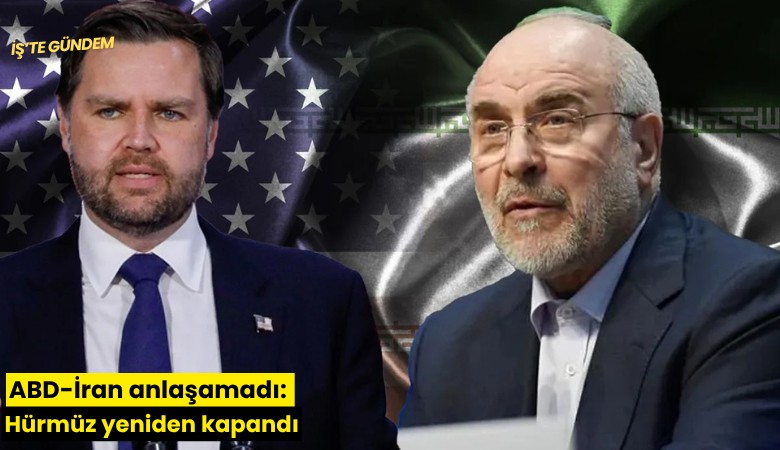 ABD-İran anlaşamadı: Hürmüz yeniden kapandı