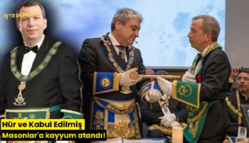 Hür ve Kabul Edilmiş Masonlar'a kayyum atandı!