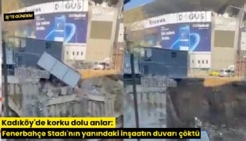 Kadıköy'de korku dolu anlar: İstinat duvarı çöktü
