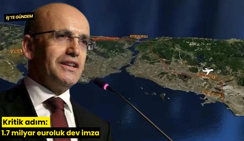 Kritik adım: 1.7 milyar euroluk dev imza