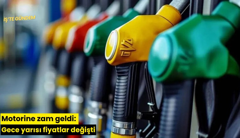 Motorine zam geldi: Gece yarısı fiyatlar değişti