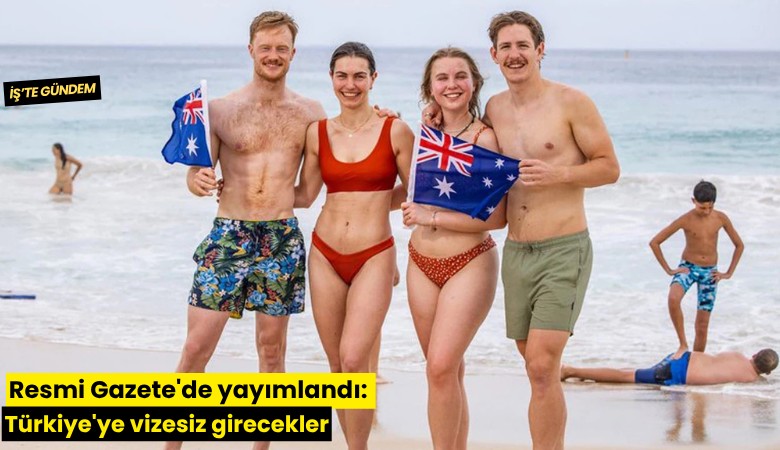 Resmi Gazete'de yayımlandı: Türkiye'ye vizesiz girecekler