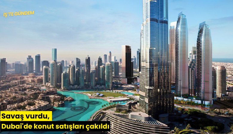 Savaş vurdu, Dubai'de konut satışları çakıldı
