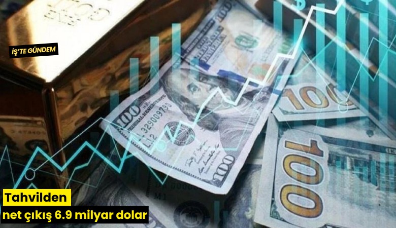 Tahvilden net çıkış 6.9 milyar dolar
