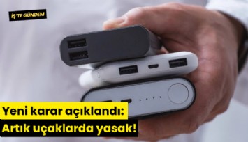 Yeni karar açıklandı: Artık uçaklarda yasak!