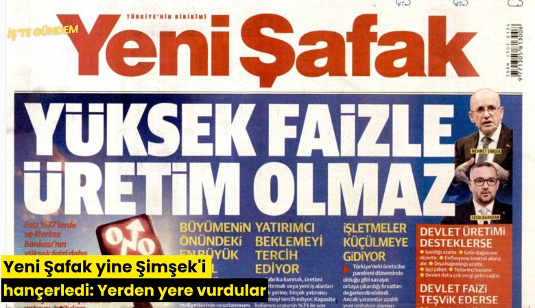 Yeni Şafak yine Şimşek'i hançerledi: Yerden yere vurdular