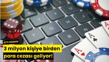 3 milyon kişiye birden para cezası geliyor!