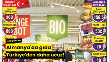 Almanya'da gıda Türkiye'den daha ucuz!