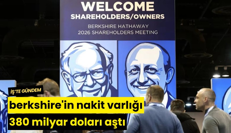 Berkshire'in nakit varlığı 380 milyar doları aştı