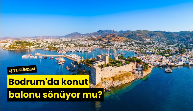 Bodrum'da konut balonu sönüyor mu?