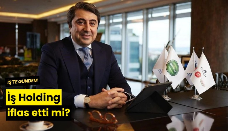 İş Holding iflas etti mi?