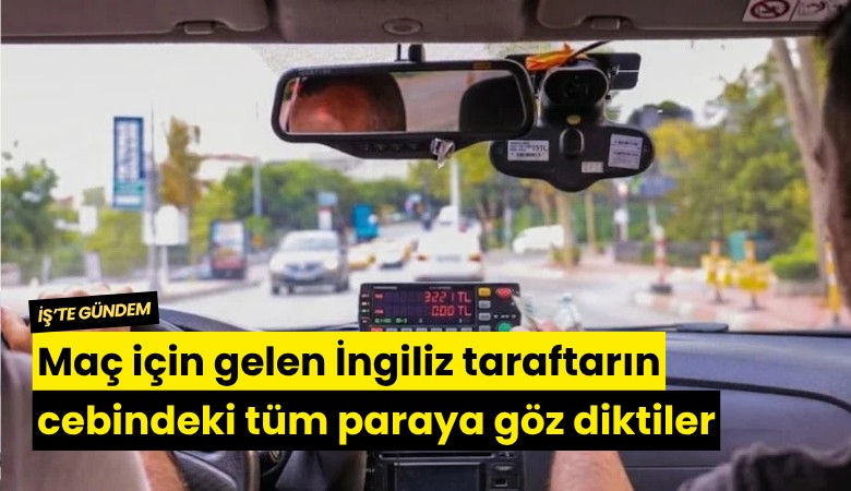 Maç için gelen İngiliz taraftarın cebindeki tüm paraya göz diktiler
