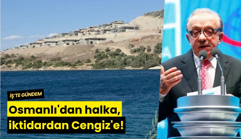 Osmanlı'dan halka, iktidardan Cengiz'e!