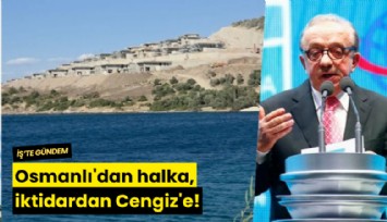 Osmanlı'dan halka, iktidardan Cengiz'e!