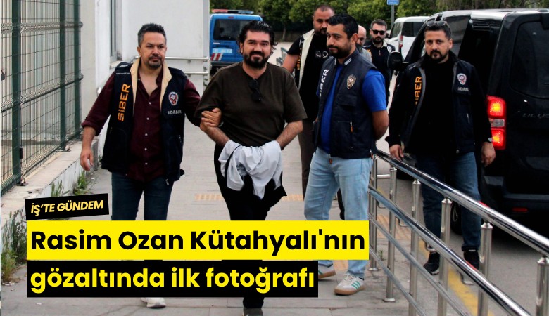 Rasim Ozan Kütahyalı'nın gözaltında ilk fotoğrafı