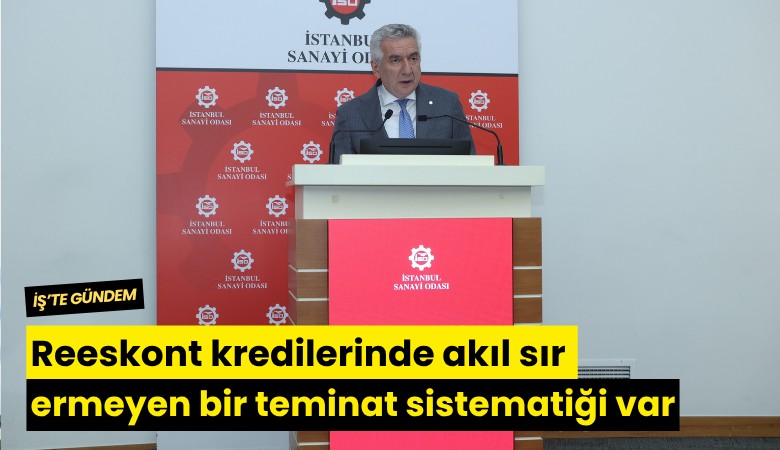Reeskont kredilerinde akıl sır ermeyen bir teminat sistematiği var