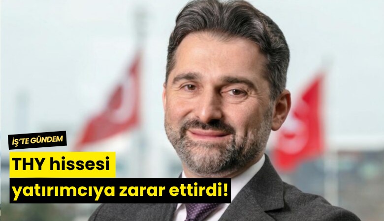 THY hissesi yatırımcıya zarar ettirdi!