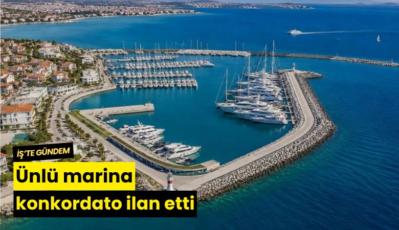 Ünlü marina konkordato ilan etti