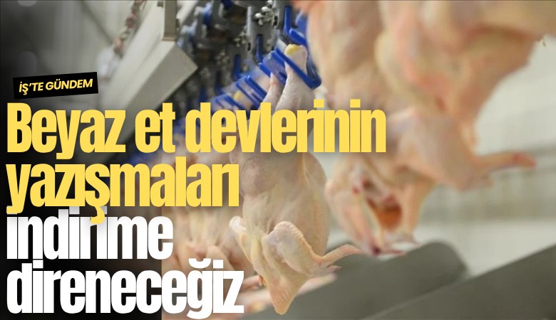 Beyaz et devlerinin yazışmaları ortaya çıktı: İndirime direneceğiz