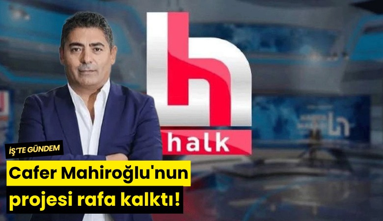 Cafer Mahiroğlu'nun projesi rafa kalktı!