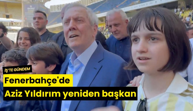 Fenerbahçe'de Aziz Yıldırım yeniden başkan