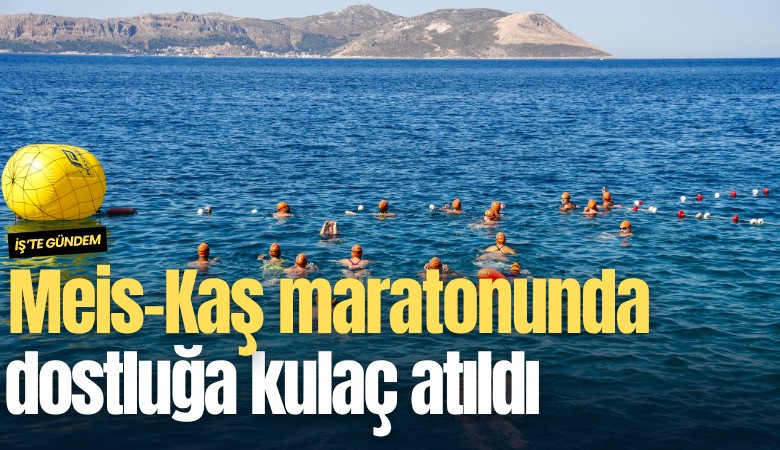 Meis-Kaş maratonunda dostluğa kulaç atıldı