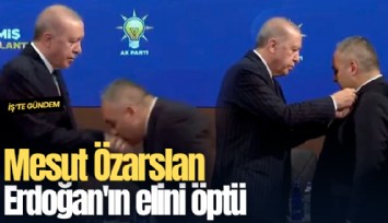 Mesut Özarslan Erdoğan'ın elini öptü