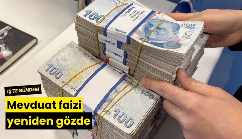 Mevduat faizi yeniden gözde