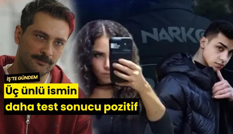 Üç ünlü ismin daha test sonucu pozitif