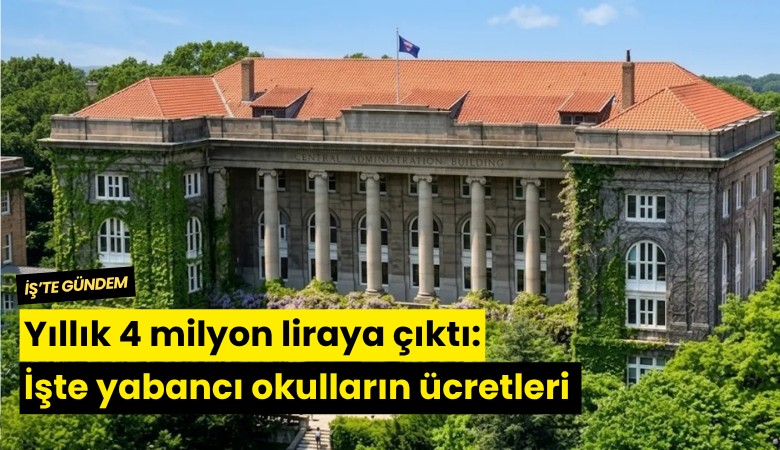 Yıllık 4 milyon liraya çıktı: İşte yabancı okulların ücretleri