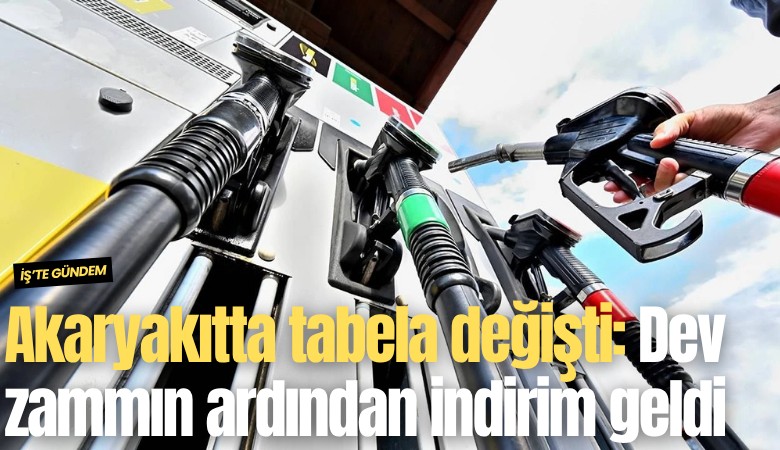 Akaryakıtta tabela değişti: Dev zammın ardından indirim geldi