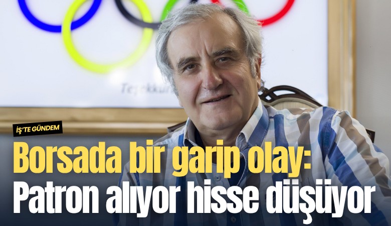Borsada bir garip olay: Patron alıyor hisse düşüyor