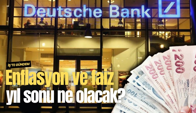 Enflasyon ve faiz yıl sonu ne olacak?