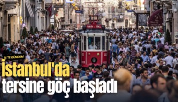 İstanbul'da tersine göç başladı