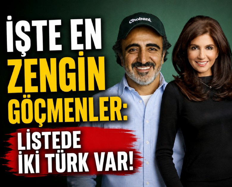 İşte en zengin göçmenler: Listede iki Türk var!