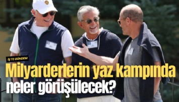 Milyarderlerin yaz kampında neler görüşülecek?