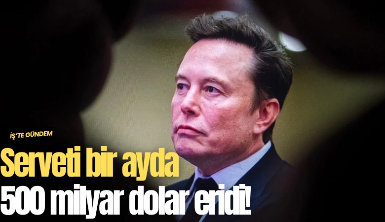 Serveti bir ayda 500 milyar dolar eridi!