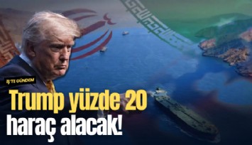 Trump yüzde 20 haraç alacak!