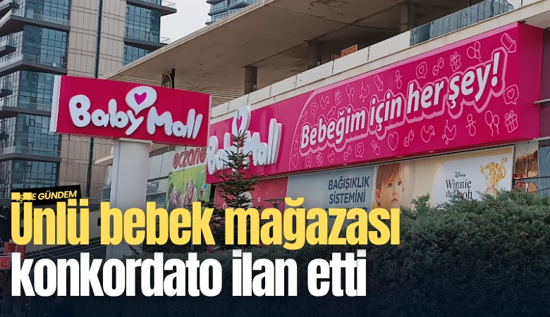 Ünlü bebek mağazası konkordato ilan etti