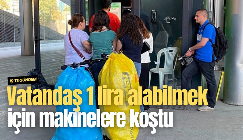 Vatandaş 1 lira alabilmek için makinelere koştu