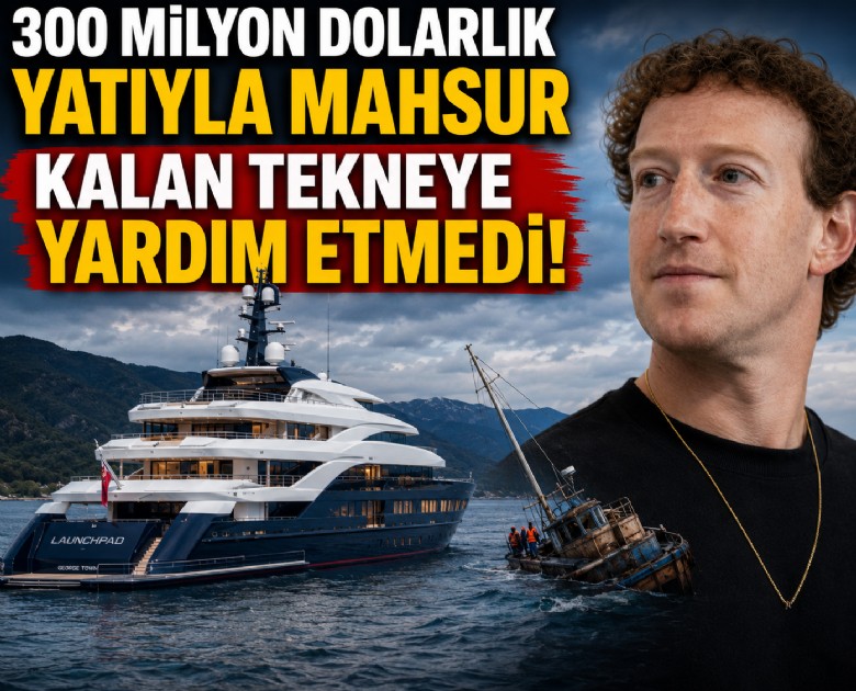300 Milyon dolarlık yatıyla mahsur kalan tekneye yardım etmedi