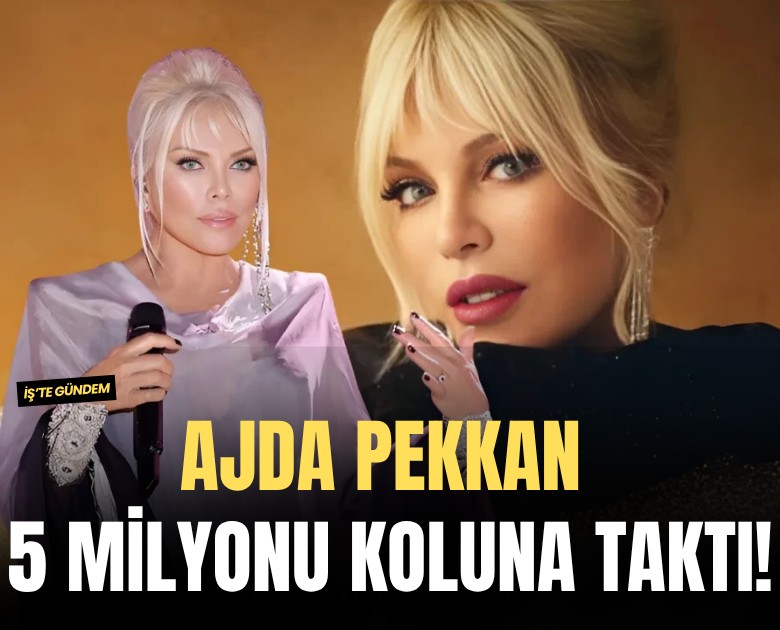 Ajda Pekkan 5 milyonu koluna taktı!