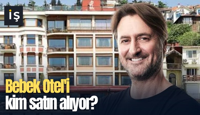 Bebek Otel'i kim satın alıyor?