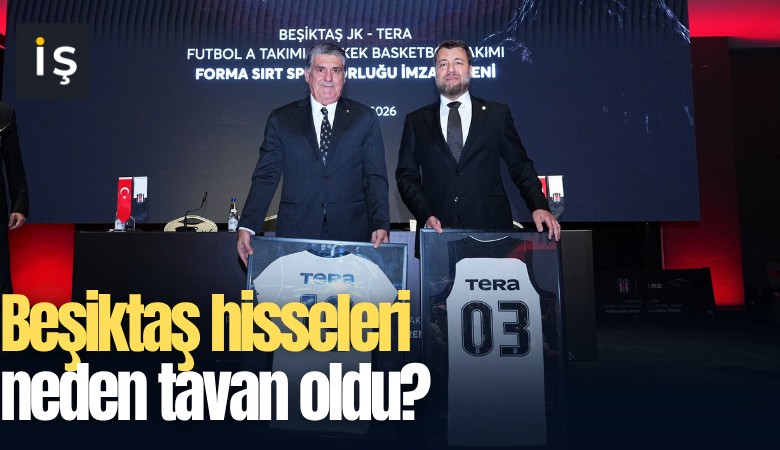Beşiktaş hisseleri neden tavan oldu?